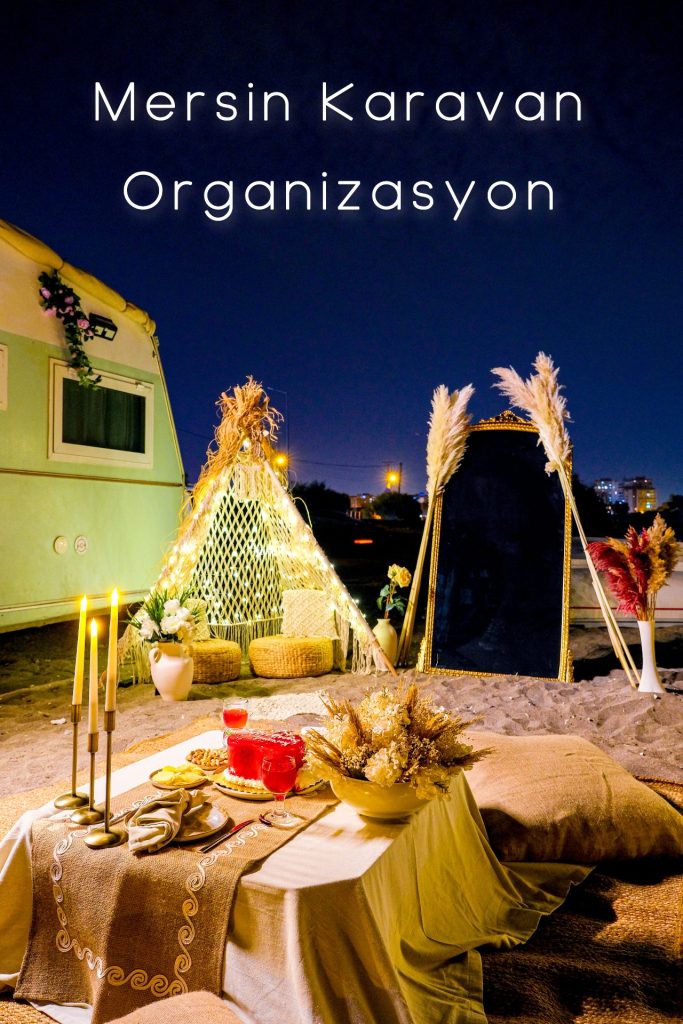 Mersin karavan organizasyon gece görünümü
